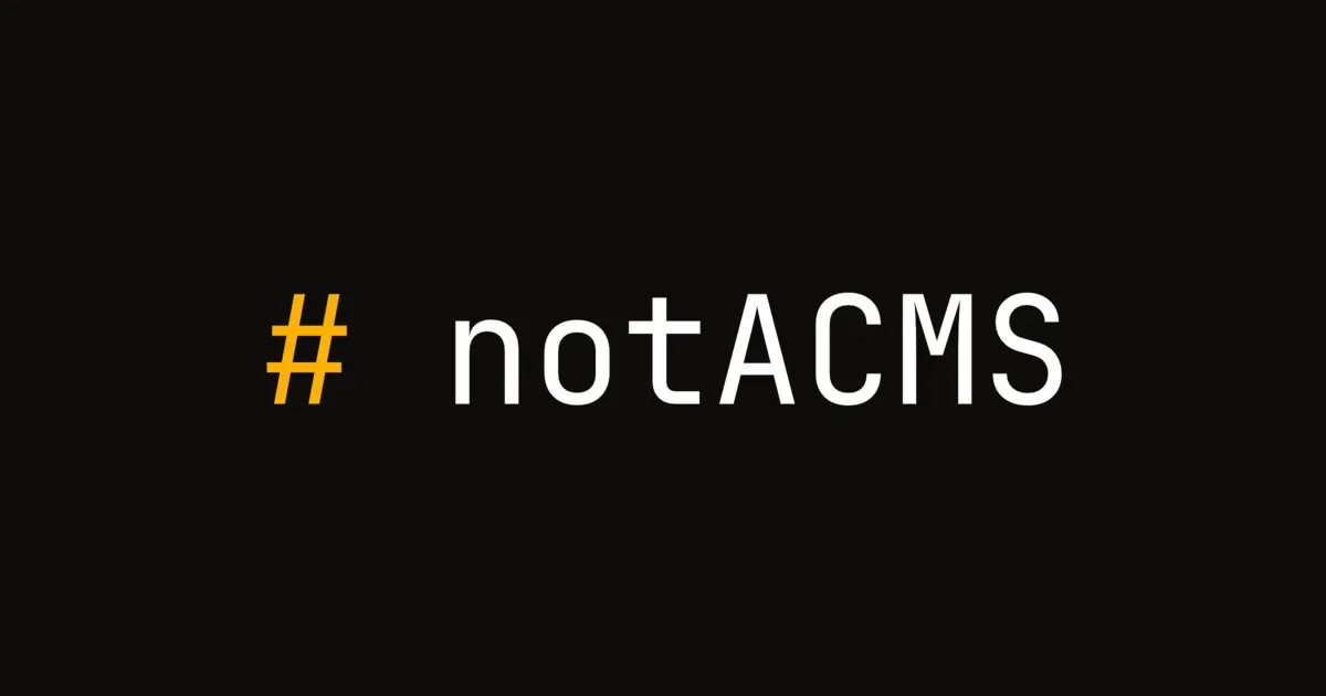 Tekst # notACMS na ciemnym granatowym tle.